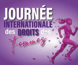 JOURNEE INTERNATIONALE DES DROITS DES FEMMES 